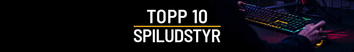 Top 10 Spiludstyr